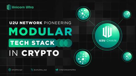 U2U Network As A Pioneer In The Rise Of The Modular Tech Stack in Crypto